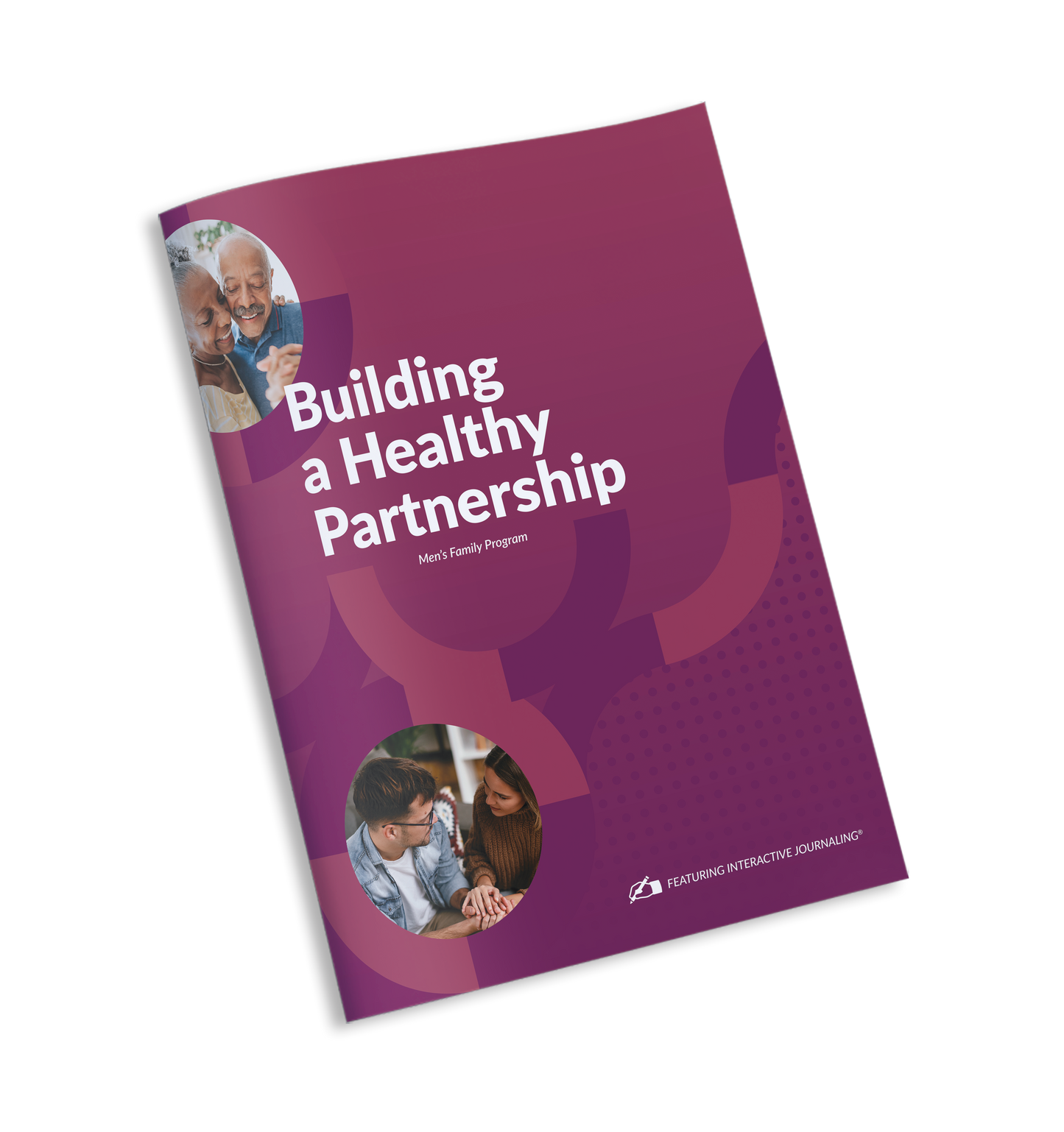 Family Program (Prison-specific) - Men's Building a Healthy Partnership Journal