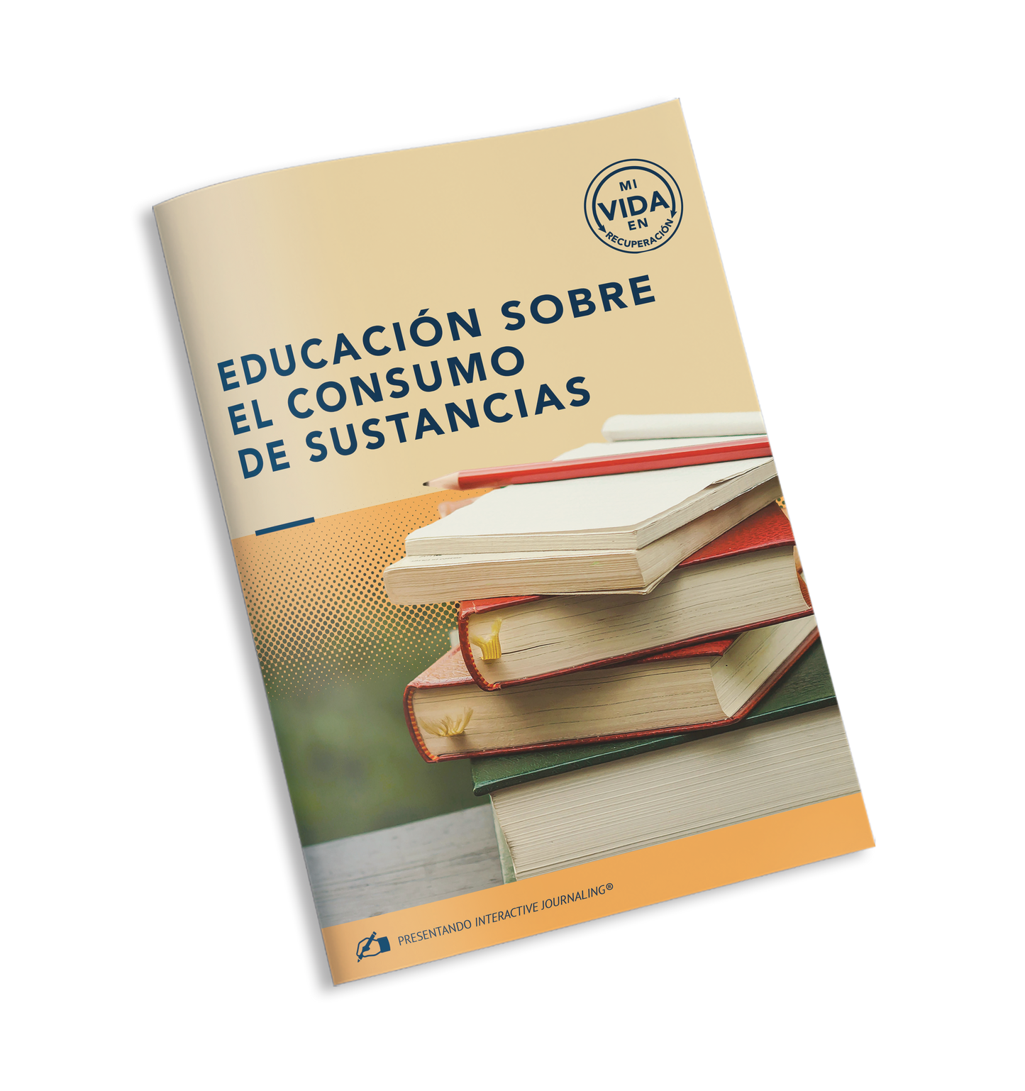 My Life in Recovery - Substance Use Education - SPANISH