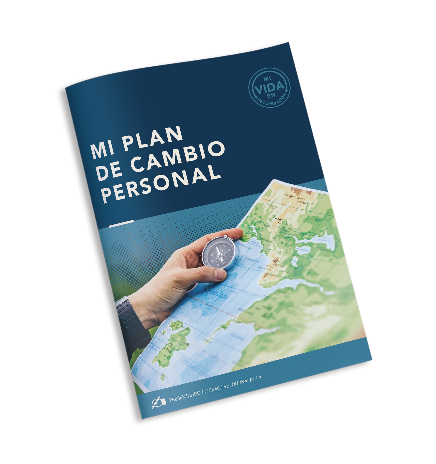 My Life in Recovery - My Personal Change Plan - SPANISH