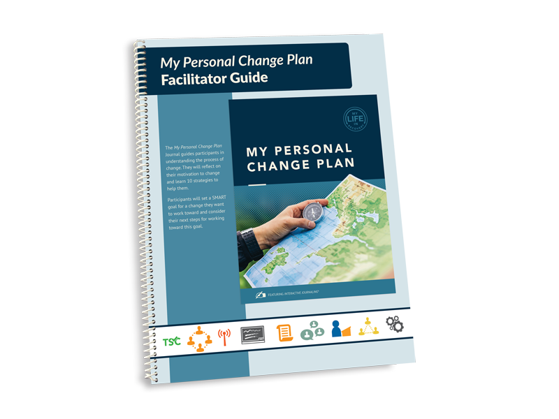 My Life in Recovery - My Personal Change Plan Facilitator Guide