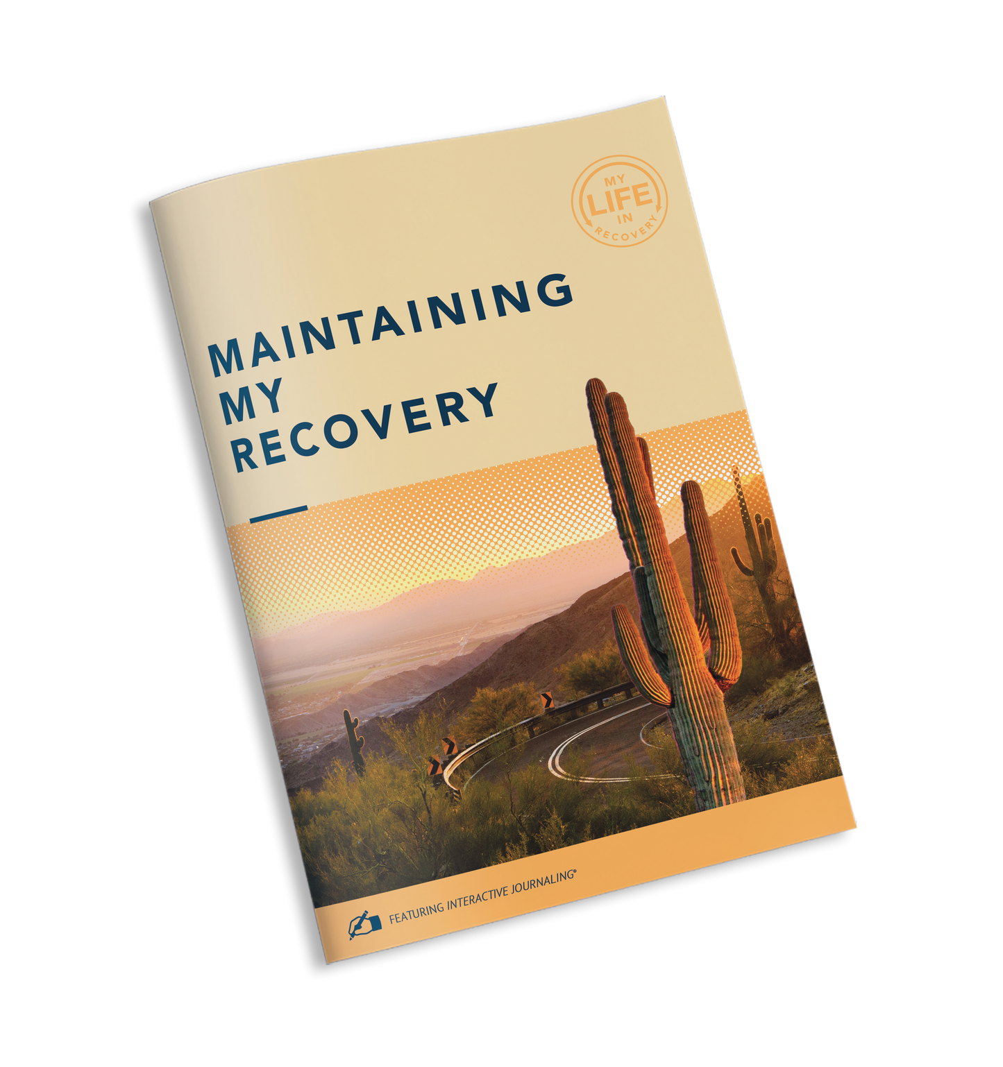 My Life in Recovery - Maintaining My Recovery