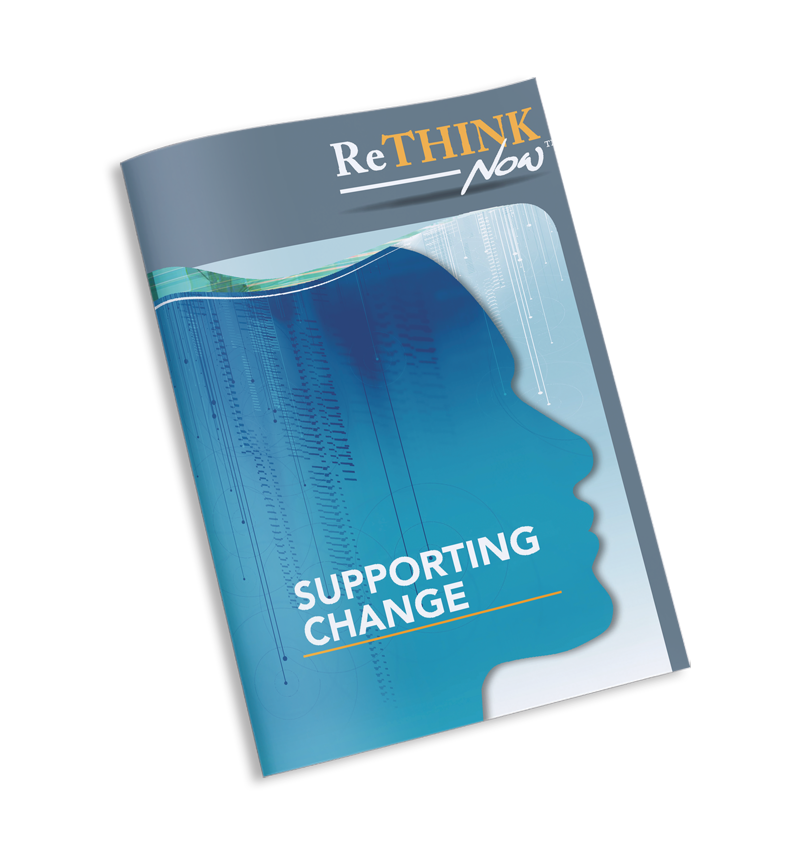 ReThink Now Supporting Change