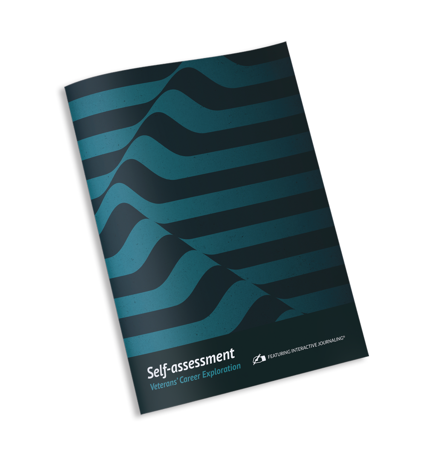 Veterans' Career Exploration Journal 1: Self-assessment