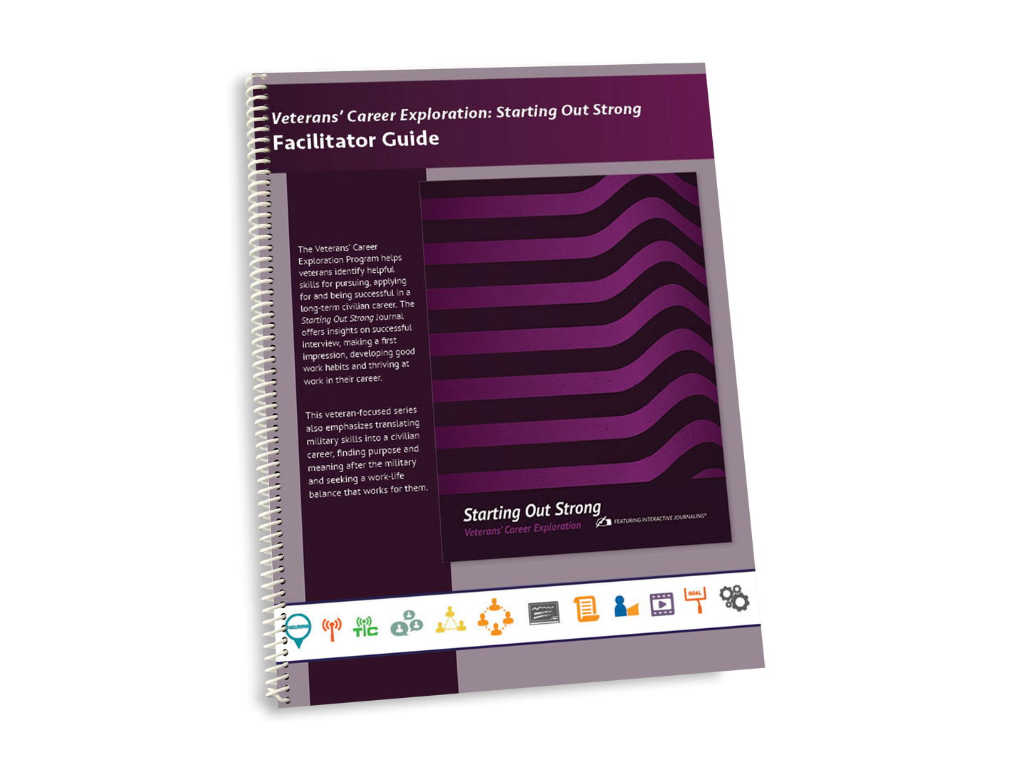 Veterans' Career Exploration Journal 3: Starting Out Strong Facilitator Guide