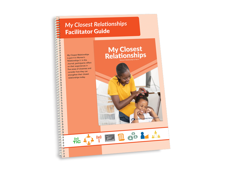 Women's My Closest Relationships Facilitator Guide