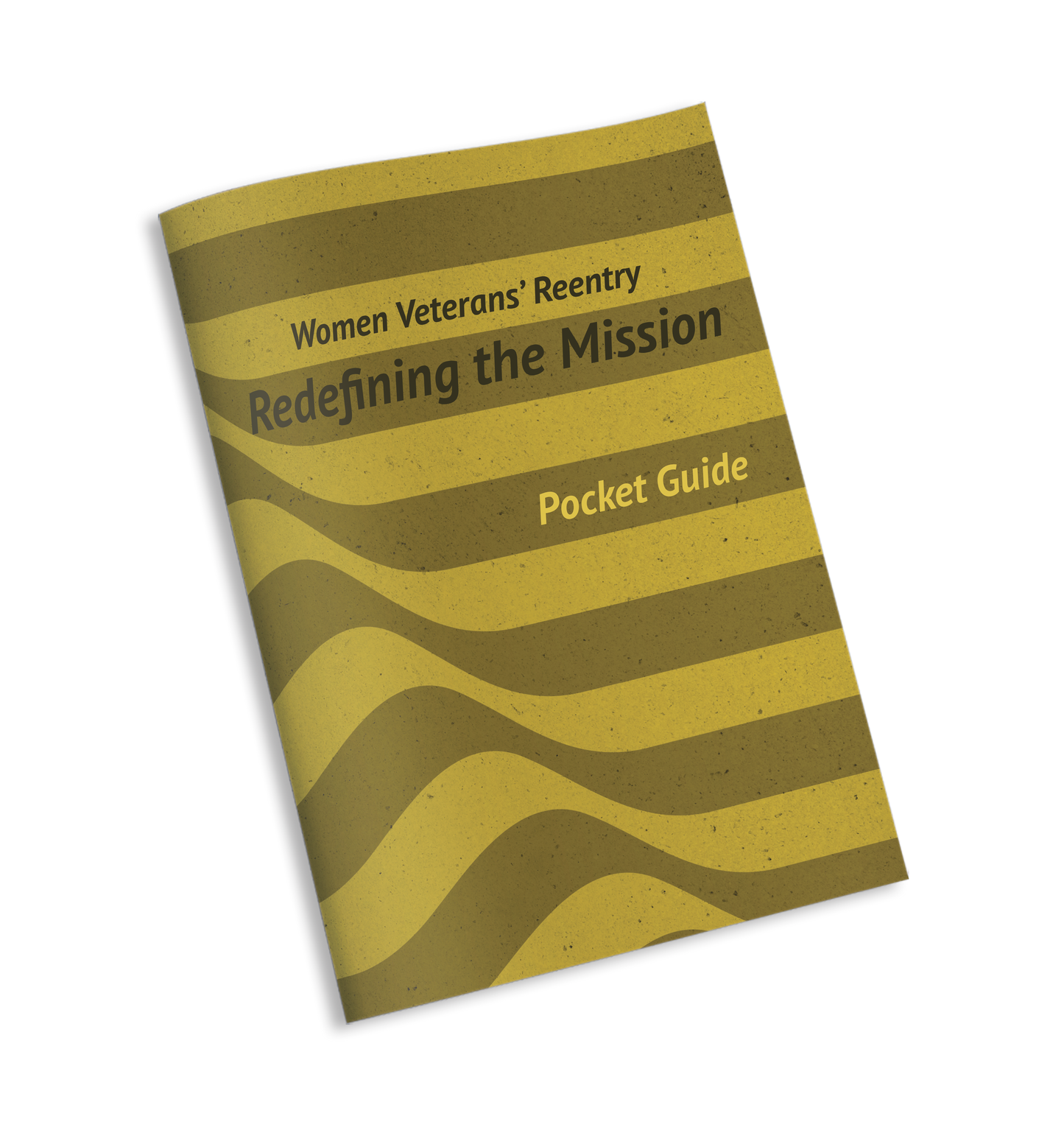 Redefining the Mission: Women's Veterans Reentry Pocket Guide