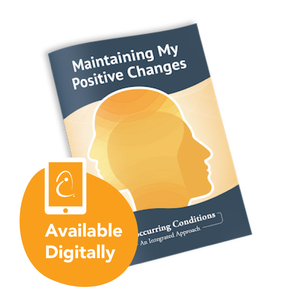 Maintaining My Positive Changes