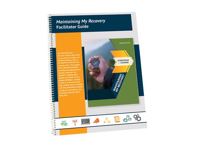 Maintaining My Recovery Facilitator Guide