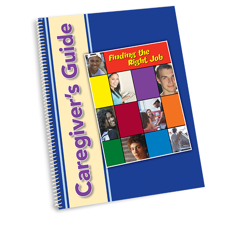 Finding the Right Job - Caregiver Guide