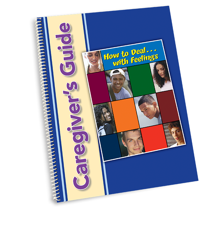 How to Deal with Feelings - Caregiver Guide