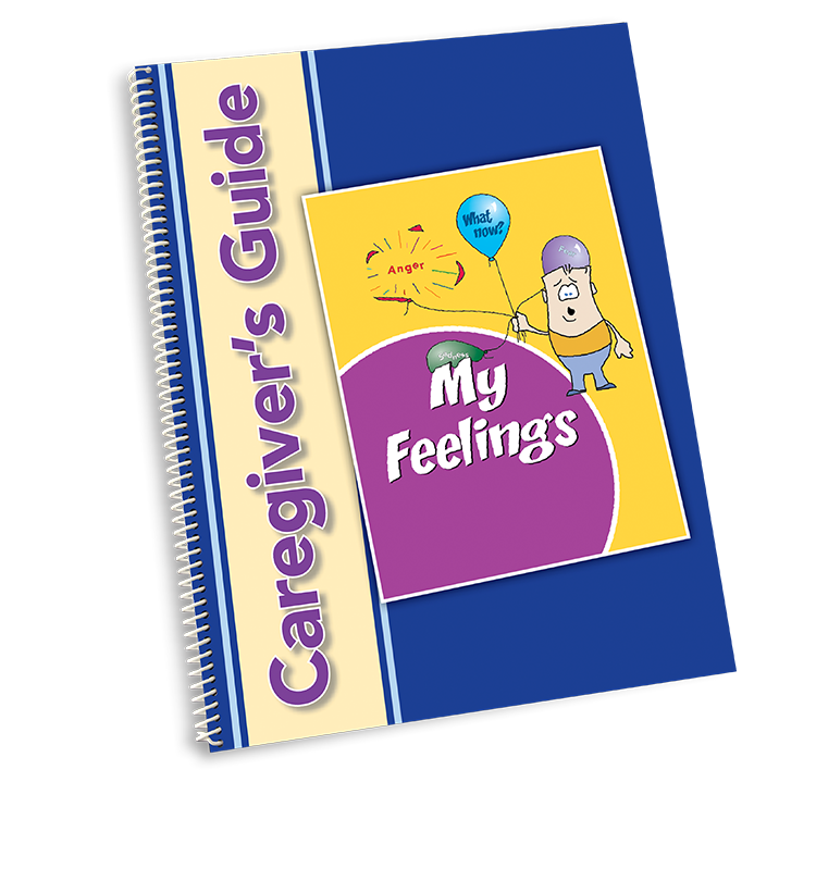 My Feelings - Caregiver Guide
