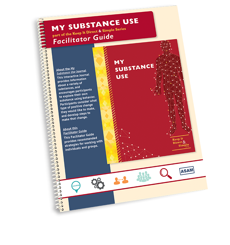 My Substance Use Facilitator Guide