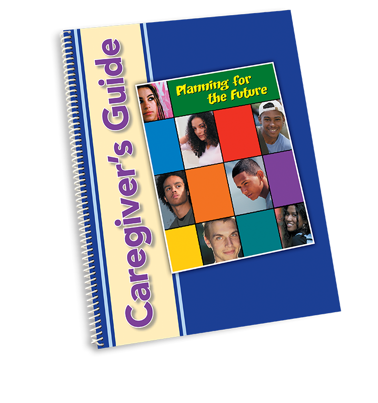 Planning for the Future - Caregiver Guide