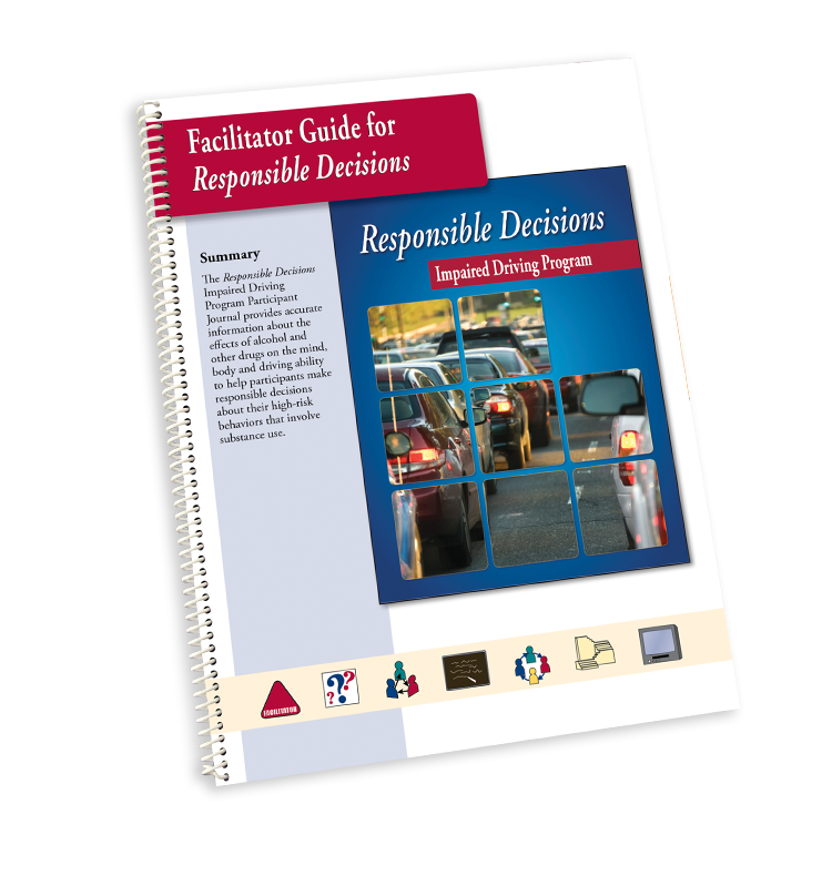 Responsible Decisions Facilitator Guide