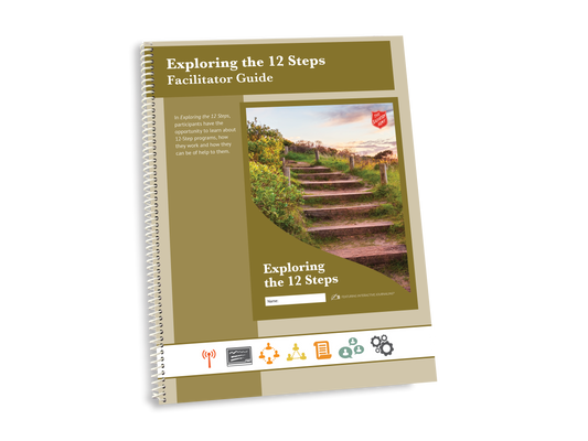 Salvation Army - Exploring the 12 Steps Facilitator Guide