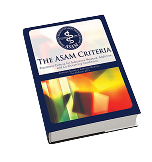 ASAM Criteria 3rd Edition Textbook - Member