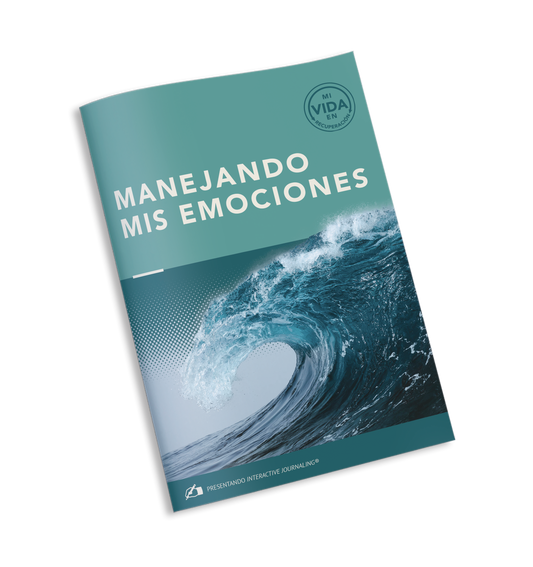 My Life in Recovery - Managing My Emotions - SPANISH