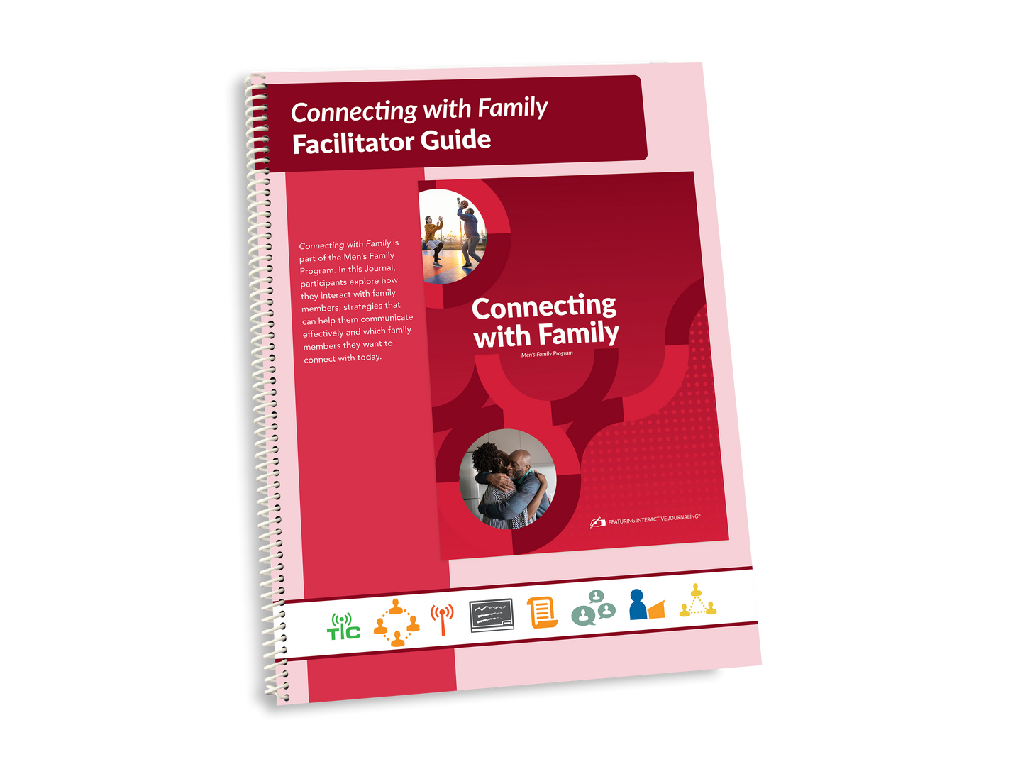 Family Program (Prison-specific) - Men's Connecting with Family Facilitator Guide