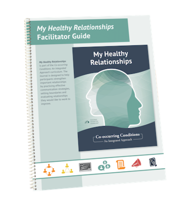 My Healthy Relationships Facilitator Guide
