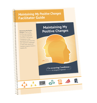 Maintaining My Positive Changes Facilitator Guide – The Change Companies