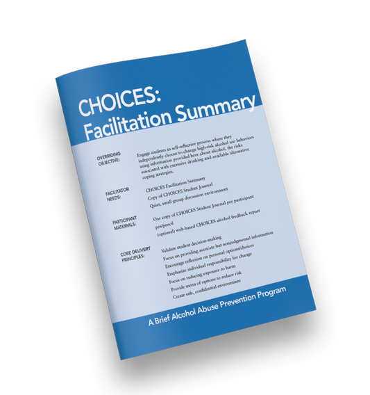 Choices Facilitator Summary