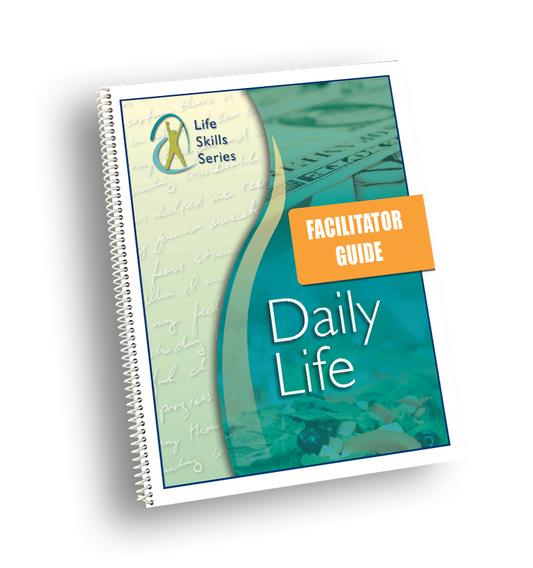 Daily Life Facilitator Guide