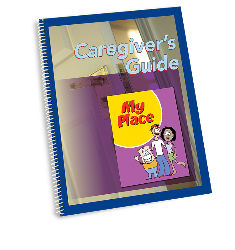 My Place - Caregiver Guide