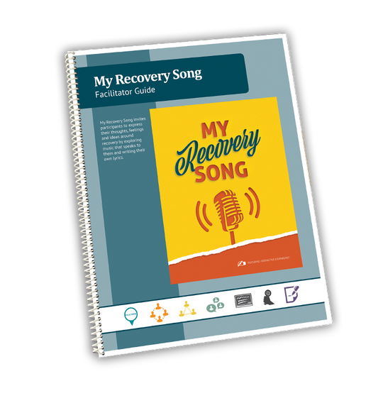 My Recovery Song Facilitator Guide