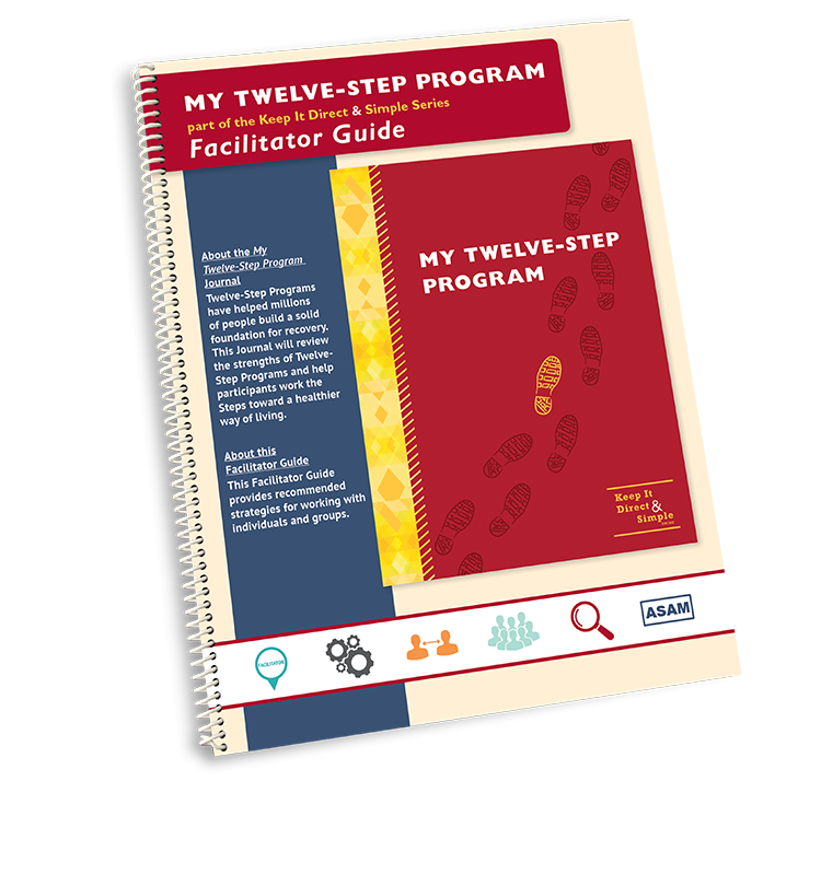 My Twelve-Step Program Facilitator Guide