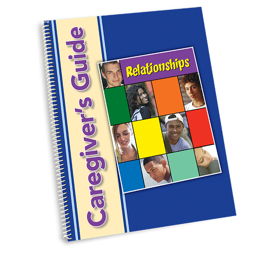 Relationships - Caregiver Guide
