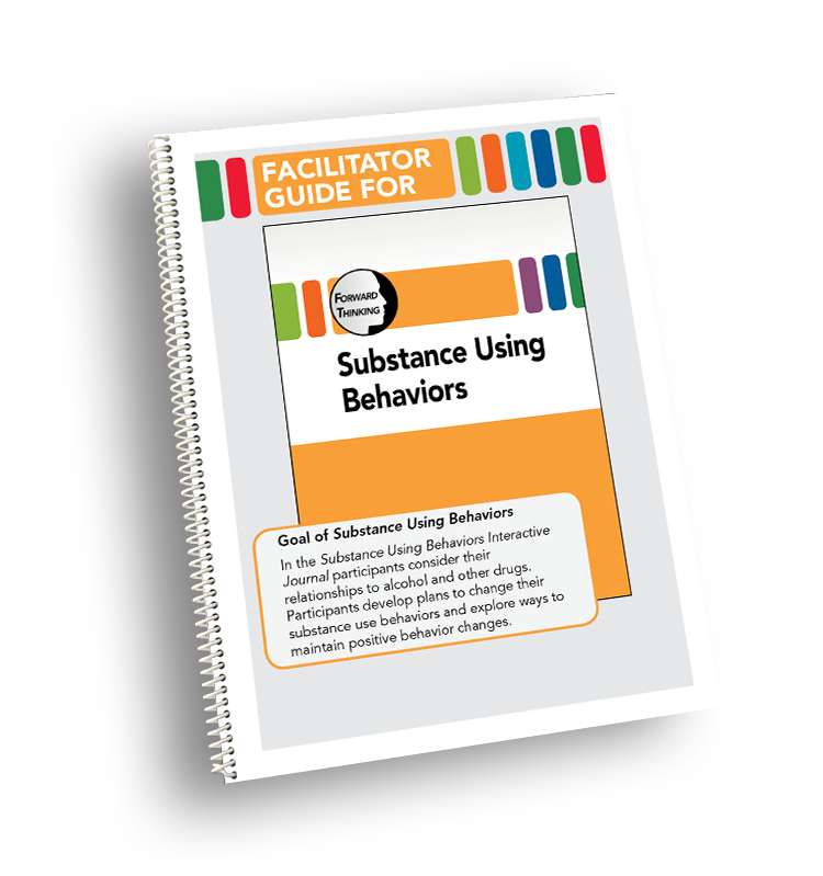 Substance Using Behaviors Facilitator Guide